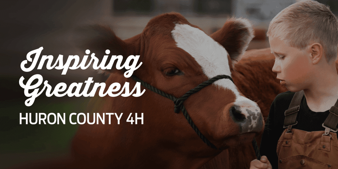 Inspiring Greatness - Huron County 4H