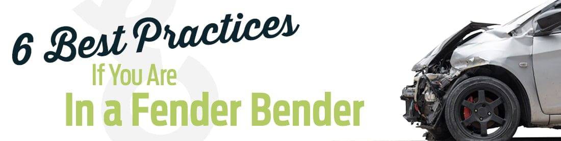 6 Best Practices if You're in a Fender Bender - Excalibur Blog