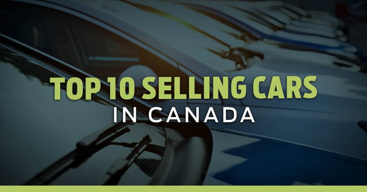 Top 10 Selling Cars in Canada