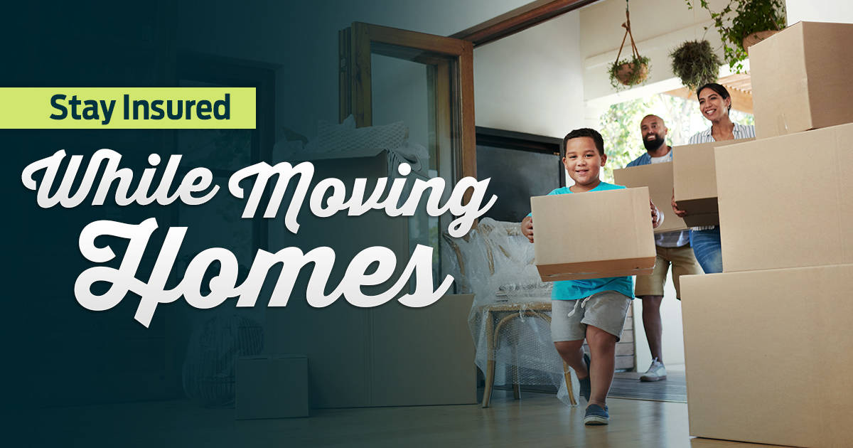 Stay Insured While Moving Homes