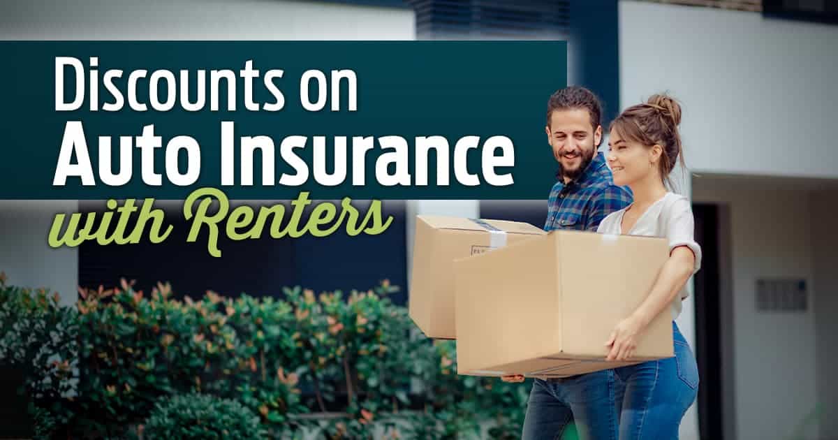 Discounts on Auto Insurance with Renters