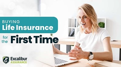 Buying Life Insurance for the First Time