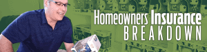 Homeowners Insurance Breakdown