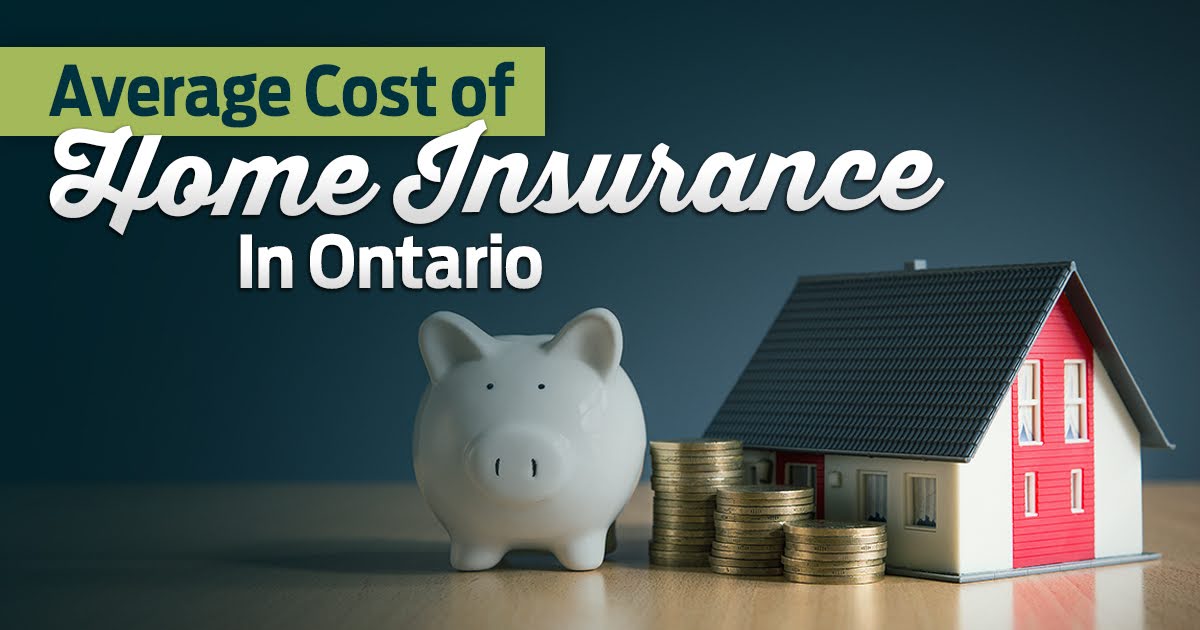 average cost of home insurance in ontario