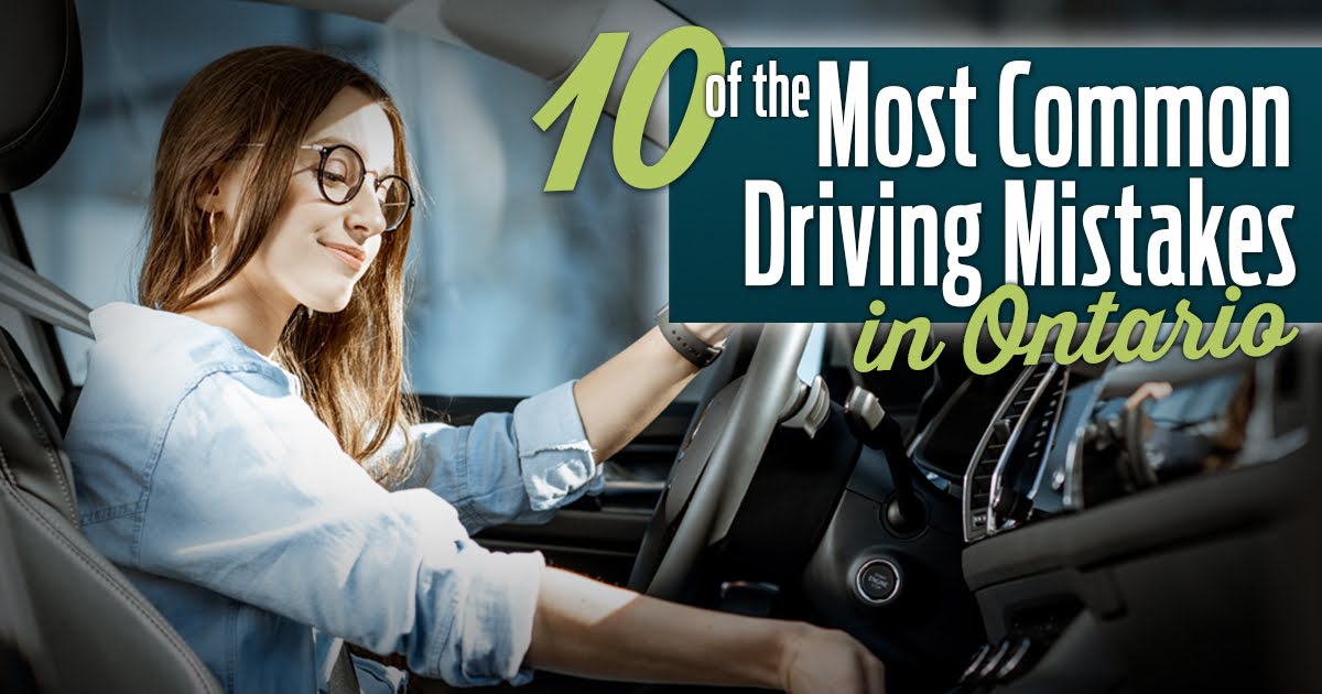 10 of the most common driving mistakes in ontario