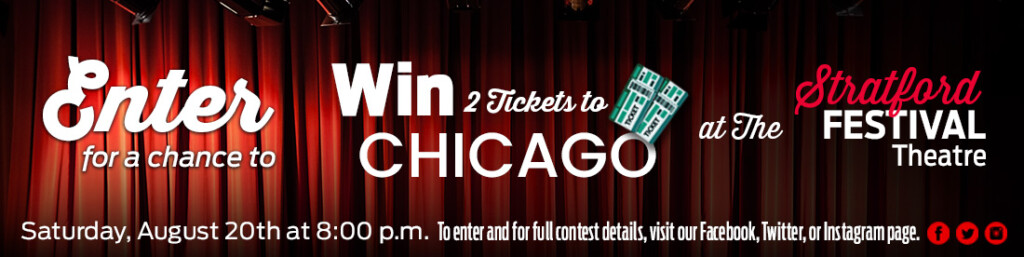 Win 2 Tickets to Chicago