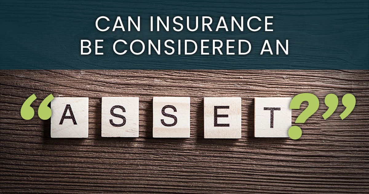 is insurance an asset