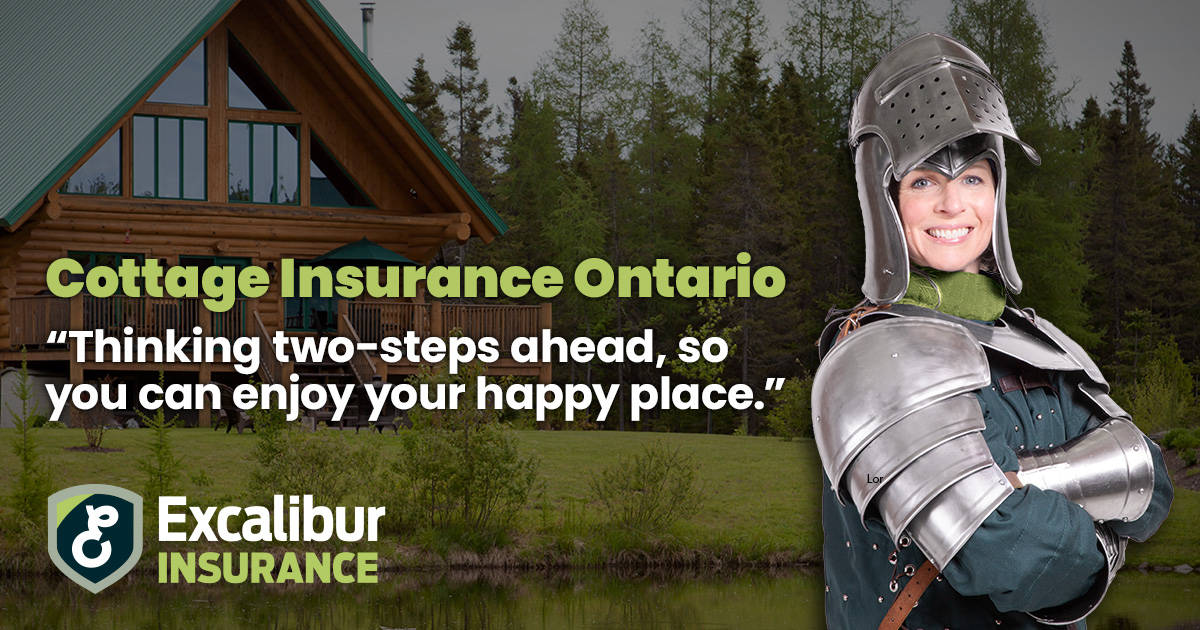 Cottage Insurance Ontario | Excalibur Insurance Brokers