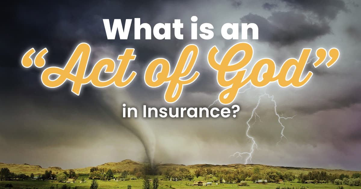 what is an “act of god” in insurance 