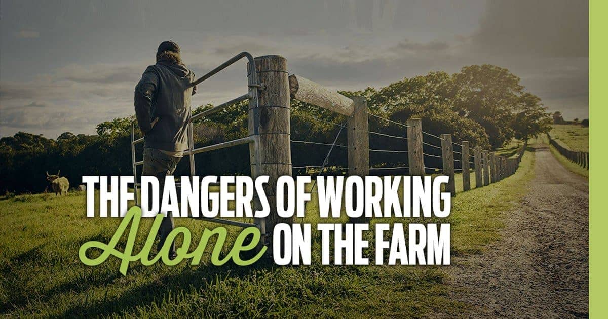 working alone on the farm